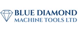 BLUE DIAMOND MACHINE TOOLS LTD